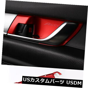 �h�A�����J�o�[ �z���_�A�R�[�h2018 2019�̂��߂�4PCS�Ԃ������Ԃ̃h�A�n���h���{�E���J�o�[�g���� 4PCS Red Inner Car Door Handle Bowl Cover Trim For Honda Accord 2018 2019
