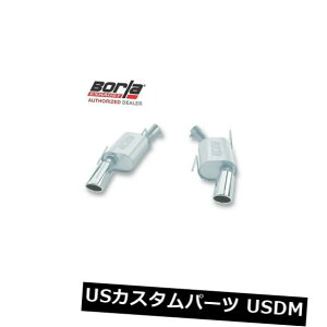 A}t[ BORLA 11752ANXobNVXec[O2005-2009tH[h}X^OGT 4.6L V8 RWD 2DR BORLA 11752 Axle-Back System Touring 2005-2009 Ford MUSTANG GT 4.6L V8 RWD 2DR