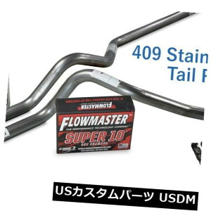 �A���}�t���[ �V�{���[GMC 1500 88-95 2.5 �X�e�����X�f���A���G�L�]�[�X�g�L�b�gFlowmaster Super 10 Sl Tips Chevy GMC 1500 88-95 2.5 Stainless Dual Exhaust Kit Flowmaster Super 10 Sl Tips �y���s�A���i�z