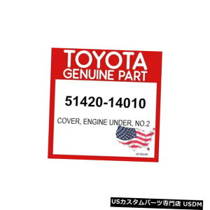 GWJo[ g^51420-14010Jo[AGWA_[ANO.2 OEM TOYOTA GENUINE 51420-14010 COVER, ENGINE UNDER, NO.2 OEM