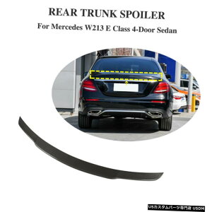 GAp[c ZfXxcW213 ENXZ_AgNX|C[ECOJ[{t@Co[̂߂16-19 For Mercedes Benz W213 E Class Sedan Rear Trunk Spoiler Wing Carbon Fiber 16-19