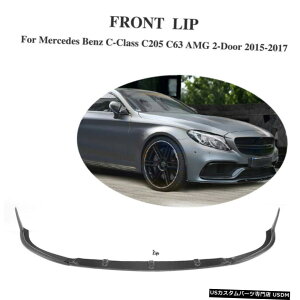 �G�A���p�[�c �x���cC�N���XC205 C63 AMG�N�[�y�̂��߂�15-17�t�����g�o���p�[�X�|�C���[���b�v�J�[�{���t�@�C�o�[ For Benz C-Class C205 C63 AMG Coupe 15-17 Front Bumper Spoiler Lip Carbon Fiber