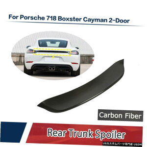 エアロパーツ カーボンファイバーリアトランクスポイラーBodykitウィングのためにポルシェ718ボクスター2016年から2019年 Carbon Fiber Rear Trunk Spoiler Bodykit Wing For Porsche 718 Boxster 2016-2019