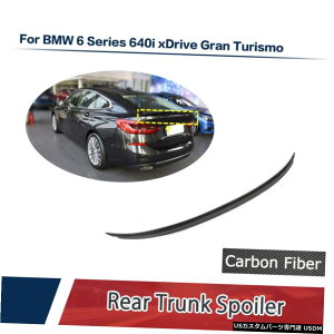 GAp[c J[{t@Co[AgNX|C[u[cECO{fBbv̂߂BMW 6Series GT 640I 17-19 Carbon Fiber Rear Trunk Boot Spoiler Wing Body Lip For BMW 6Series GT 640i 17-19
