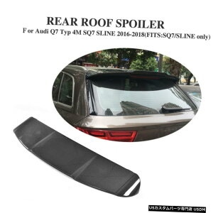 GAp[c AEfBQ7 SQ7 SLINEɂĂ2016N2018NA[tX|C[AgNEBOCꂽJ[{t@Co[ For Audi Q7 SQ7 SLINE 2016-2018 Rear Roof Spoiler Trunk Wing Refit Carbon Fibe