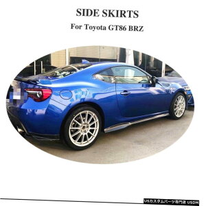GAp[c J[{t@Co[TChXJ[g{fB́AXoBRZ 13-20g^GT86 17-20ɂăX|C[LbeBO Carbon Fiber Side Skirt Body kit Spoiler For Subaru BRZ 13-20 Toyota GT86 17-20