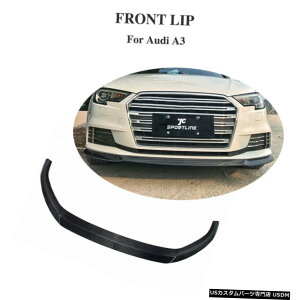 エアロパーツ アウディA3ハッチバック4Door 2017年から2020年のためのカーボンファイバーフロントバンパーリップスポイラーフィット Carbon Fiber Front Bumper Lip Spoiler Fit for Audi A3 Hatchback 4Door 2017-2020