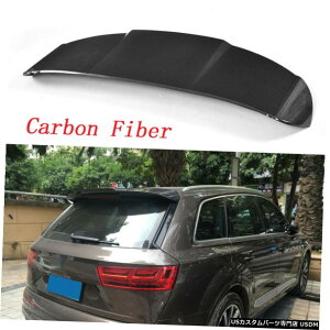 GAp[c AgN[tX|C[ECOɂĂ̓AEfBQ7 SQ7 SLINE 2016N2018NJ[{t@Co[C Rear Trunk Roof Spoiler Wing For Audi Q7 SQ7 SLINE 2016-2018 Carbon Fiber Refit