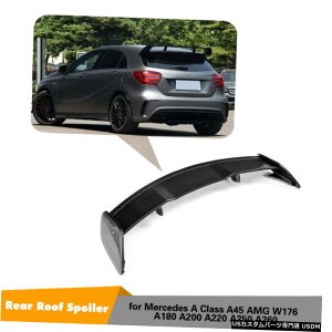 GAp[c tBbĝ߂̃xcW176 A200 A250 A45AMGA[tX|C[ECOJ[{t@Co[13-17 Fit For Benz W176 A200 A250 A45AMG Rear Roof Spoiler Wing Carbon Fiber 13-17