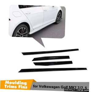 GAp[c tHNX[QVW Golf7 MK7 MK7.5 GTI R 14-18̂߂4{̃TChXJ[g`g 4PCS Side Skirts Moulding Trims For Volkswagen VW Golf7 MK7 MK7.5 GTI R 14-18
