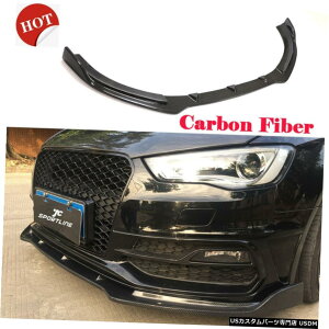 GAp[c AEfBA3 SCnb`obN2014N2015N̂߂̃J[{t@Co[tgop[bvX|C[tBbg Carbon Fiber Front Bumper Lip Spoiler Fit for Audi A3 S Line Hatchback 201