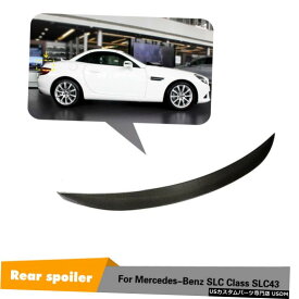エアロパーツ リアトランクスポイラーウイングフィット感のためのベンツSLC180 SLC300 SLC43 AMG 16-19カーボンファイバー Rear Trunk Spoiler Wing Fit For Benz SLC180 SLC300 SLC43 AMG 16-19 Carbon Fiber