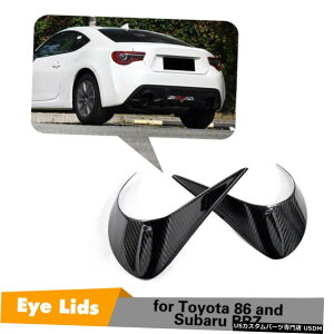 GAp[c J[{t@Co[Ae[Cg܂ԂуJo[Ƀg^86XoBRZ 12-16 Carbon Fiber Rear Tail light Eyelid Eyebrow Cover For Toyota 86 Subaru BRZ 12-16