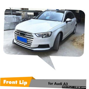 GAp[c AEfBA3nb`obN2017UPYf@ۂ̎tgop[bvX|C[tBbg Auto Front Bumper Lip Spoiler Fit for Audi A3 Hatchback 2017UP Carbon Fiber