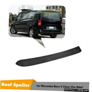 GAp[c J[{t@Co[A[tX|C[EBhEgbvEBOtBbĝ߂̃xcW447Bg16-18 Carbon Fiber Rear Roof Spoiler Window Top Wing Fit For Benz W447 Vito 16-18