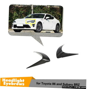 GAp[c J[{tgwbhCgv܂ԂJo[gg^86XoBRZ 12-18 Carbon Front Headlight Lamp Eyelid Cover Trim For Toyota 86 Subaru BRZ 12-18