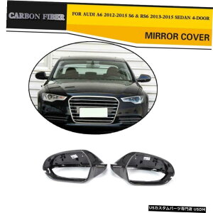 GAp[c AEfBA6 RS6 S6 12-15pJ[{t@Co[tgTChobN~[Jo[t[tBbg Carbon Fiber Front Side Rearview Mirror Cover Frame Fit for Audi A6 RS6 S6 12-15