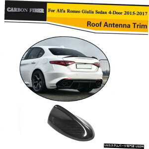 GAp[c I[g̃Aeiĝ߂ɃAt@IWA4hA15-17J[{t@Co[C Auto Roof Antenna Trim For Alfa Romeo Giulia 4-Door 15-17 Carbon Fiber Refit
