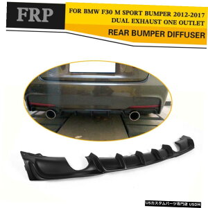 GAp[c BMW F30 320i325I 328i335i MX|[c12-17 FRPpAfBt[U[bvHtBbg Rear Diffuser Lip Factory Fit for BMW F30 320i 325i 328i 335i M Sport 12-17 FRP