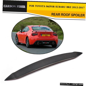 GAp[c Yf@ێԂ̃A[tX|C[ECOtBbĝ߂̃g^86XoBRZ 2012N2017N Carbon Fiber Car Rear Roof Spoiler Wing Fit For Toyota 86 Subaru BRZ 2012-2017