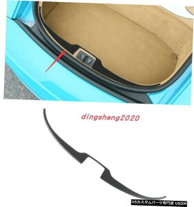 GAp[c |VF718PC}2016N2019N̂߂ɃJ[{t@Co[gNK[hv[g̑g Carbon Fiber Trunk guard plate decoration trim For Porsche 718 Cayman 2016-2019