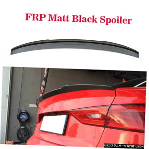 GAp[c }bgubNAgNX|C[bvu[g̓ɂĂ̓AEfBA3 S3 8VZ_201419 Matt Black Rear Trunk Boot Roof Spoiler Lip Wing For Audi A3 S3 8V Sedan 2014-19