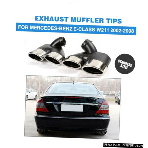 GAp[c XeXe[pCv4̃qgGL][Xg}t[pZfXENXW211 E320 Stainless Steel Tail Pipe 4 Tips Exhaust Muffler For Mercedes E Class W211 E320