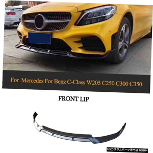 GAp[c xcW205 C200 C300X|[cC43 AMG 19UPtgop[bvX|C[J[{t@Co[̏ꍇ For Benz W205 C200 C300 Sport C43 AMG 19UP Front Bumper Lip Spoiler Carbon Fiber