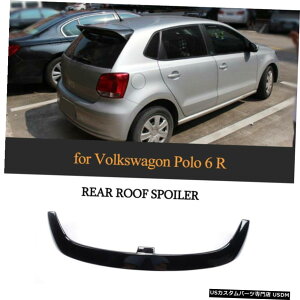 GAp[c ̂鍕FRPA[tX|C[u[gECObv̂߂ɃtHNX[Q|6R 2010-18 Glossy Black FRP Rear Roof Spoiler Boot Wing Lip For Volkswagen Polo 6R 2010-18