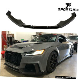 GAp[c AEfBTT RStgop[bvX|C[Xvb^{fBLbgJ[{t@Co[20162018̏ꍇ For Audi TT RS Front Bumper Lip Spoiler Splitter Body kit Carbon Fiber 2016-2018