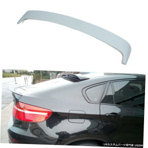 GAp[c BMW X6 E71 X6M 2008N2014N̍Ĥ߂̖hA[tX|C[gNEBOtBbg Unpainted Rear Roof Spoiler Trunk Wing Fit for BMW X6 E71 X6M 2008-2014 Factory