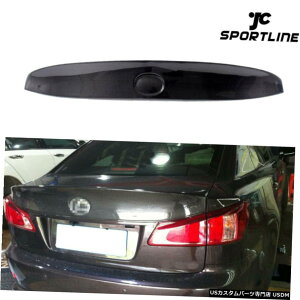 GAp[c NTXIS300 IS250 IS350 2006N2012NAX|C[gNEBOJ[{t@Co[̂߂̓K Fit for Lexus IS300 IS250 IS350 2006-2012 Rear Spoiler Trunk Wing Carbon Fiber
