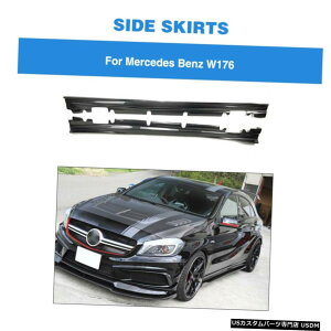 GAp[c TChXJ[gX|C[J[{t@Co[ɂĂ̓xcANXW176 A200 A250 A45AMG 2013N2018N Side Skirt Spoiler Carbon Fiber For Benz A Class W176 A200 A250 A45AMG 2013-2018