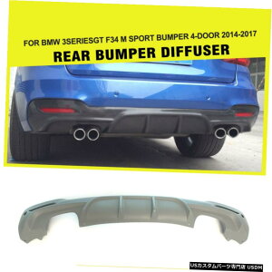 GAp[c I[gAop[fBt[U[dobv̂߂BMW F34 335iGT M-X|[cFRP 14-17 Auto Rear Bumper Diffuser Dual Outlet Lip For BMW F34 335i GT M-Sport FRP 14-17