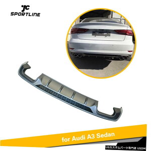 �G�A���p�[�c �I�[�g���A�o���p�[�f�B�t���[�U�[�X�|�C���[�A�E�f�BA3�Z�_��17-19�O���[�C�����ꂽPP Auto Rear Bumper Diffuser Spoiler For AUDI A3 Sedan 17-19 Gray Refit PP