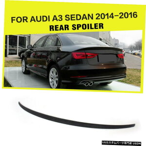 GAp[c AgNX|C[u[gECObv̂߂ɃAEfBA3 2014N2016NZ_h Rear Trunk Spoiler Boot Wing Lip For Audi A3 2014-2016 Sedan Unpainted