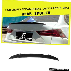 GAp[c NTXIS IS250 IS350 2014N2015NYf@ۂ̂߂̎Ԃ̃AgNX|C[ECOtBbg Car Rear Trunk Spoiler Wing Fit for Lexus IS IS250 IS350 2014-2015 Carbon Fiber