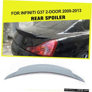 GAp[c CtBjeBG37N[y913ĥ߂̃I[gAu[ggNX|C[ECOC Auto Rear Boot Trunk Spoiler Wing Refit for Infiniti G37 Coupe 09-13 Unpainted