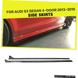 GAp[c AEfBS3Z_4hA13-17TChXJ[g{fBLbgJ[{t@Co[HĈ߂ For Audi S3 Sedan 4-Door 13-17 Side Skirts Body Kit Carbon Fiber Factory Refit