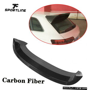 GAp[c Yf@ێԂ̃A[tX|C[AAEfBA3 2014N2016N̂߂̑ECObvtBbg Carbon fiber Car Rear Roof Spoiler Window Wing Lip Fit for Audi A3 2014-2016