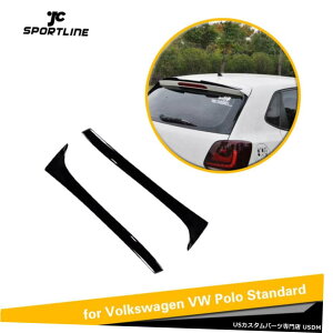 GAp[c yAAEBhẼTChX|C[Ji[hXvb^gtBbĝ߂VW POLO 2011-2018 Pair Rear Window Side Spoiler Canard Splitter Trim Fit For VW POLO 2011-2018