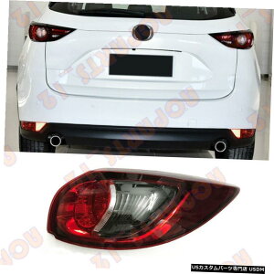 GAp[c }c_CX5 CX5ɂĂ2017N2019NEOe[u[LCgAZu For Mazda CX5 CX-5 2017-2019 Right Outer Side Tail Brake Light Assembly