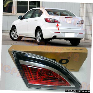 GAp[c }c_3Z_dȂe[u[LCg2010N2013Np For Mazda 3 sedan 2010-2013 Left inside Tail Brake Light Without The Bulb