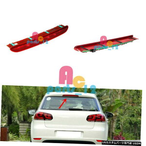 GAp[c VWStSɂ2010- 2014 Highu[LCgO⏕Xgbvv}Eg For VW Golf Wagon 2010- 2014 High Mounted Brake Light 3rd Auxiliary Stop Lamp