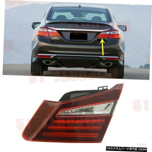GAp[c z_AR[h2016ELEDe[u[LCgdp For Honda Accord 2016 Right Inner Side LED Tail Brake Light Excluding Bulb