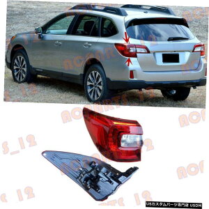 GAp[c XoAEgobN201519̍Oe[Cgu[LCgdp For Subaru Outback 2015-19 Left Outer Side Tail Light Brake Light Excluding Bulb