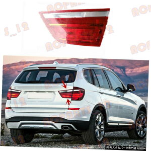 �G�A���p�[�c BMW��X3�̂��߂�F25 2011����17���i���̉E����LED�e�[�����C�g�d���Ȃ� For BMW X3 F25 2011-17 High Quality Right Inner Side LED Tail Light Without Bulb