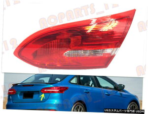 GAp[c tBbĝ߂̃tH[htH[JXZ_2015N2018NEe[CgdȂ Fit For Ford Focus Sedan 2015-2018 Right inside Tail Light Without The Bulb