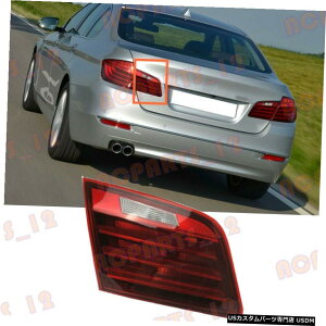 GAp[c BMW 5V[YF10ptBbg2014N2016Ne[CgnEWO Fit For BMW 5 Series F10 2014-2016 Left Inner Side Tail Light Housing