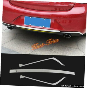 N[bL rCbN[K2018-2020XeXN[Aop[[fBOJo[g3PCS For Buick Regal 2018-2020 Stainless Chrome Rear Bumper Moulding Cover Trim 3PCS